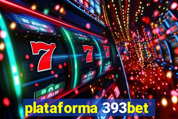 plataforma 393bet